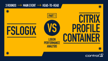 A yellow and dark blue graphic with the title "FSLogix vs. Citrix Profile Container." The text "Part 1" and "Logon Performance Analysis" are also featured. The overall layout suggests a head-to-head comparison, with "FSLogix" on the left and "Citrix Profile Container" on the right. The ControlUp logo is in the bottom right corner.